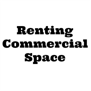 Why Hire a Tenant Representative When Renting Commercial Space?